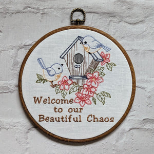 Welcome to our Beautiful Chaos. Machine embroidery 8" hoop art