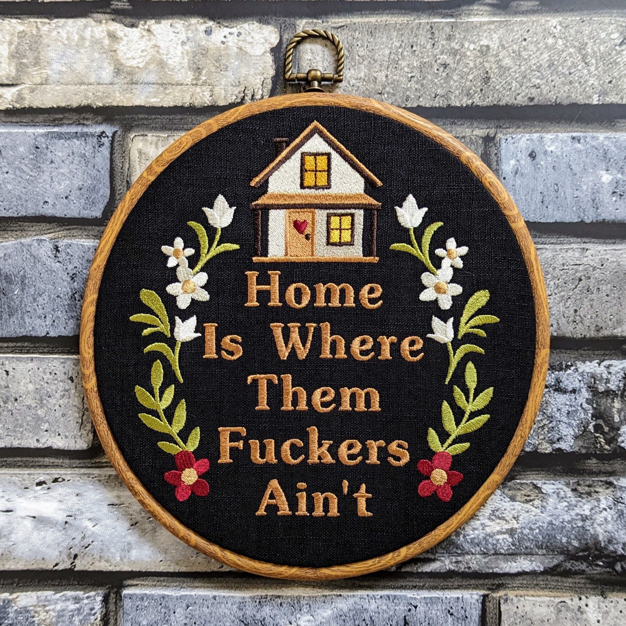 Home is where them fuckers ain't. Machine embroidery 8" hoop art