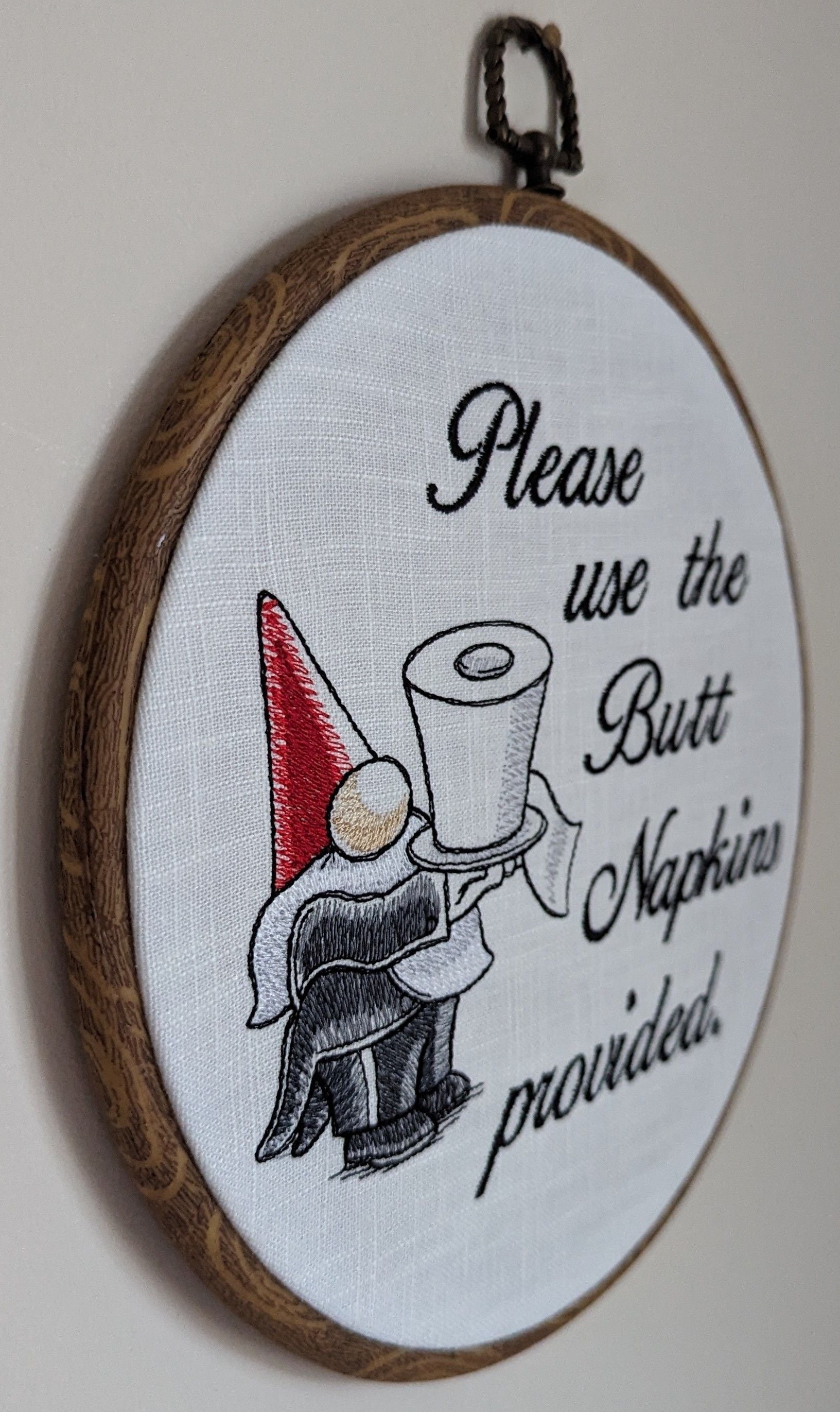 Please use the butt napkins provided. Machine embroidery 8" hoop. Bathroom humor, bathroom décor.