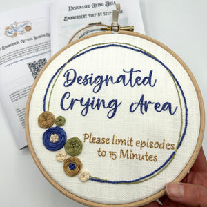 Hand Embroidery Kit- Designated Crying Area. Sassy, alternative vintage style hand embroidery.