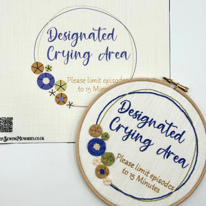 Hand Embroidery Kit- Designated Crying Area. Sassy, alternative vintage style hand embroidery.