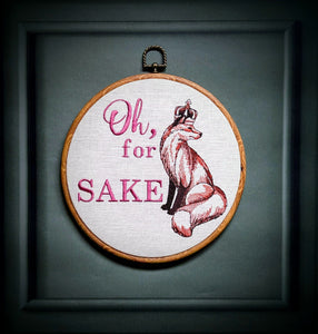 Oh for 'fox' sake Hoop Art, Machine embroidery 8" hoop