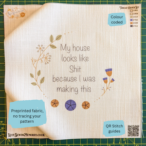 Hand Embroidery Kit- My house looks like Shit because I was making this. Sassy, alternative vintage style hand embroidery.