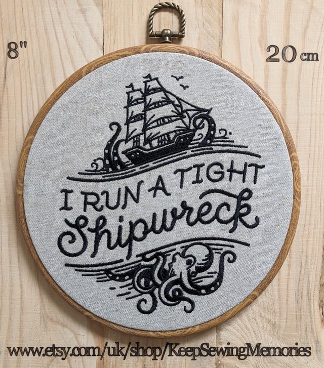 I run a tight shipwreck, 8" hoop machine embroidery hoop art