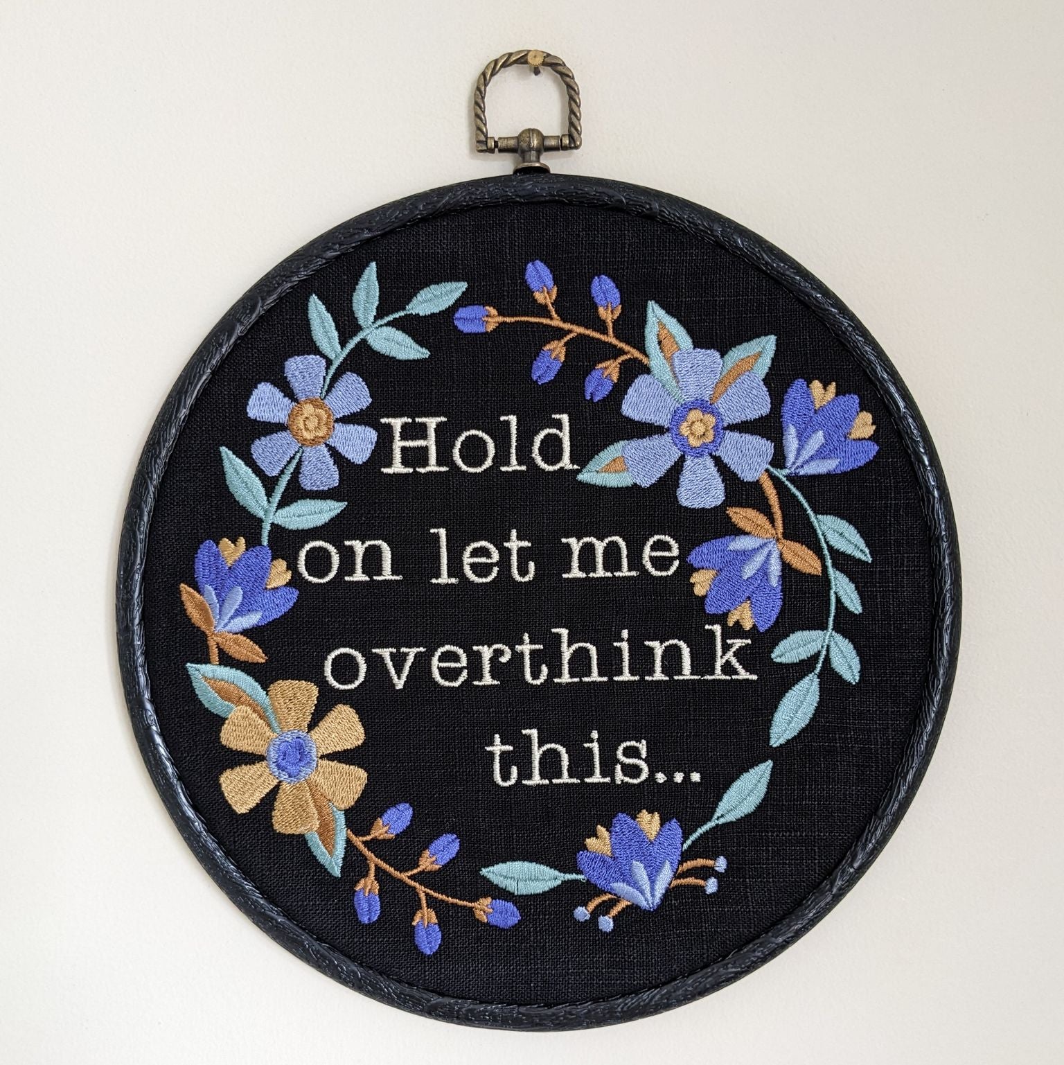 Hold on let me overthink this... Machine embroidered 8" hoop Vintage embroidery art with modern inspiration.