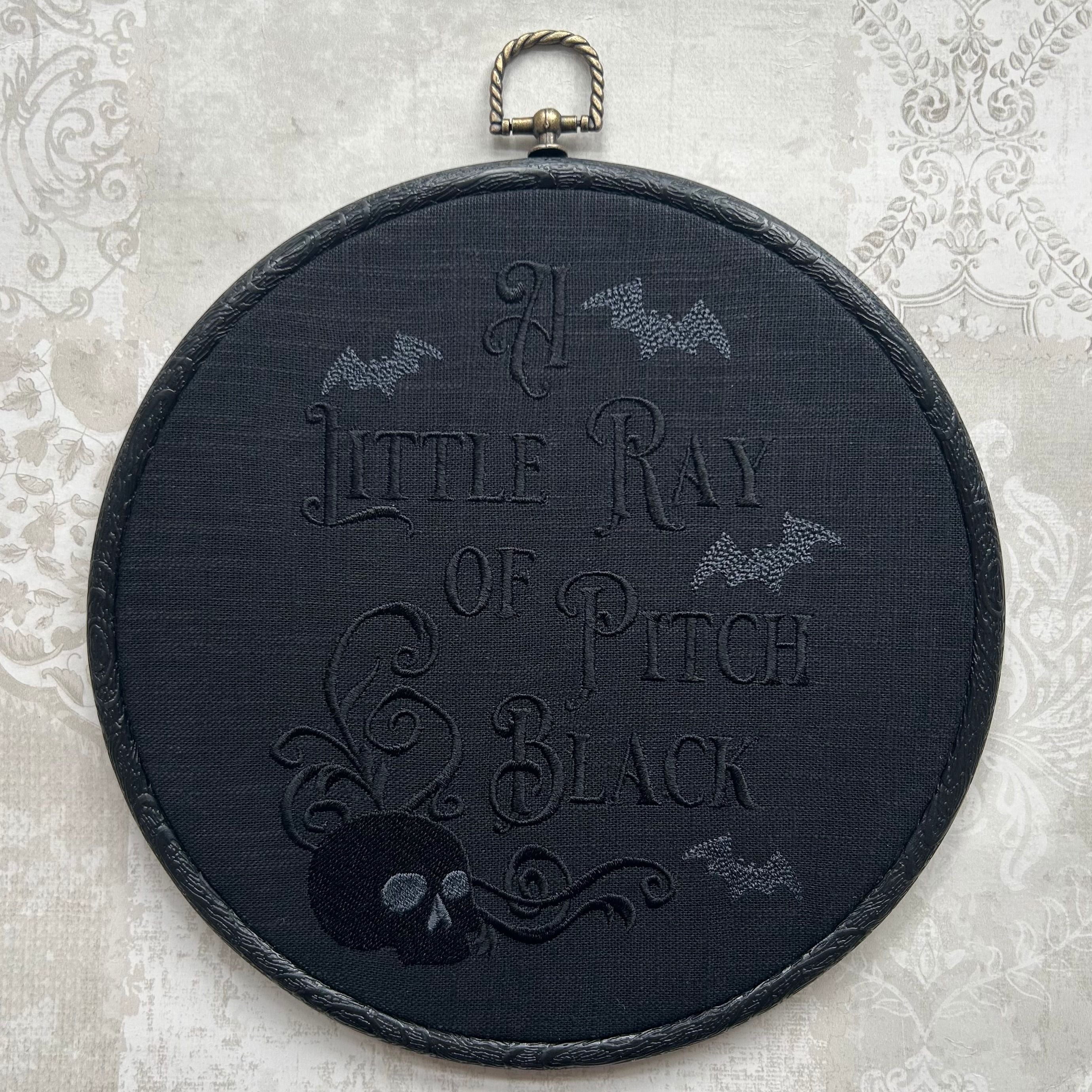 A Little Ray of Pitch Black,  Embroidered Hoop - moody, skull-and-bats embroidery for Halloween vibes all year long.