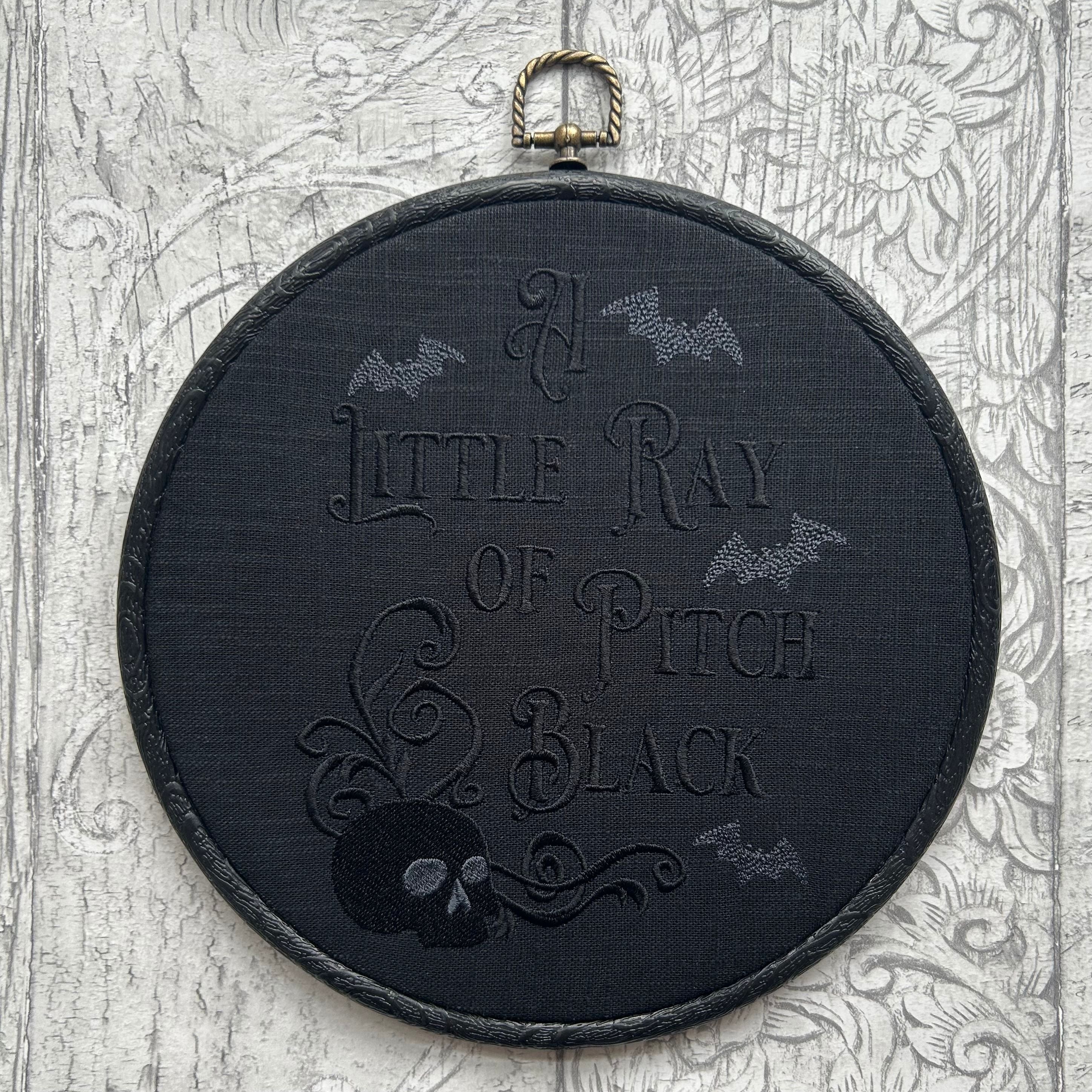 A Little Ray of Pitch Black,  Embroidered Hoop - moody, skull-and-bats embroidery for Halloween vibes all year long.