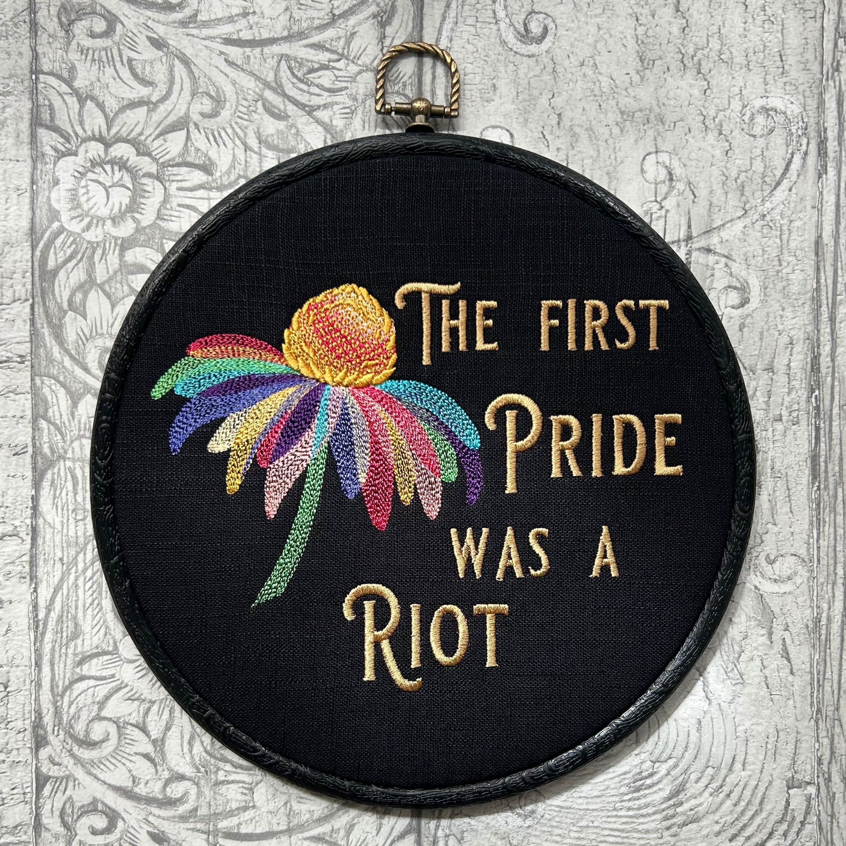 The first Pride was a Riot. Machine embroidery 8" hoop art