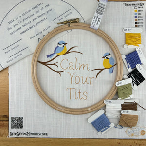 Hand Embroidery Kit- Calm your tits. A fun, sassy, bird lovers, alternative vintage style hand embroidery. Suitable for all abilities