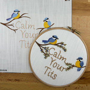 Hand Embroidery Kit- Calm your tits. A fun, sassy, bird lovers, alternative vintage style hand embroidery. Suitable for all abilities