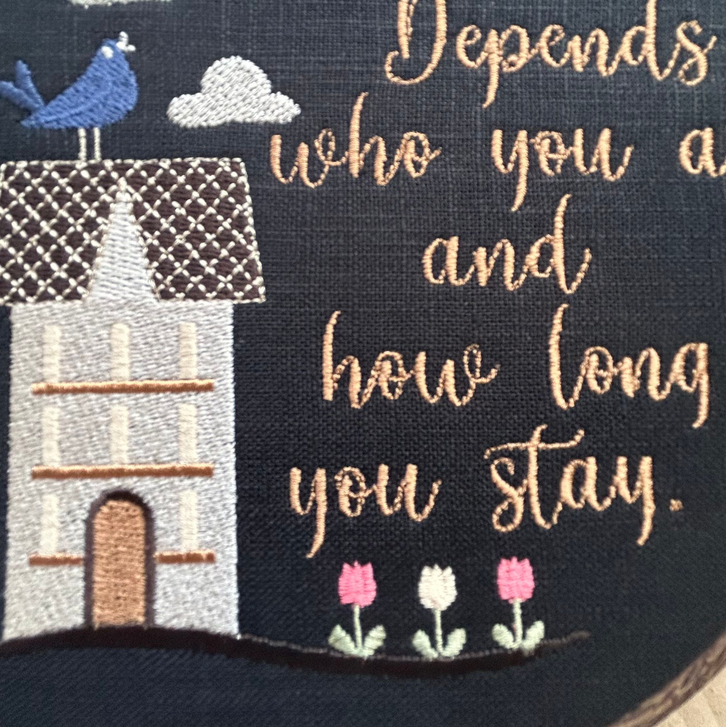 Welcome-ish, depends who you are and how long you stay. Machine embroidery 8" hoop art