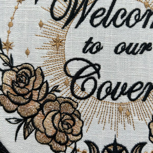 Welcome to our Coven. Machine embroidered 8" hoop art