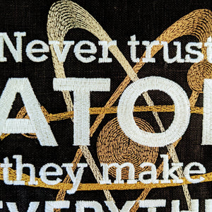 Never trust an ATOM they make up everything.  Machine embroidery 8" hoop