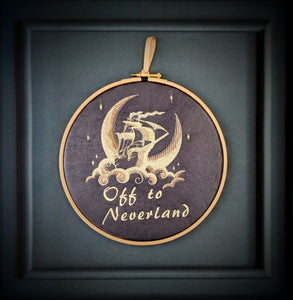Off to Neverland, Peter Pan book quote, 8" machine embroidered hoop,
