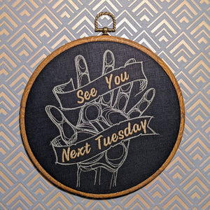 See you next Tuesday. Machine embroidery 8" hoop