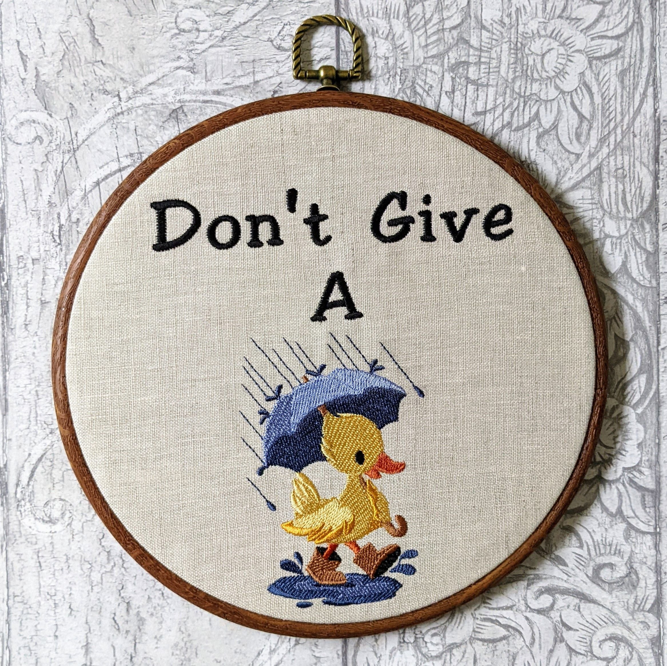 Don't give a duck Hoop Art, Machine embroidery 8" hoop