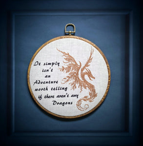 It simply isn't an adventure worth telling if there aren't any dragon. Machine embroidered 8" hoop,