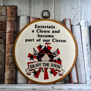 Entertain a Clown and become part of our Circus, enjoy the show. Machine embroidery 8" hoop art