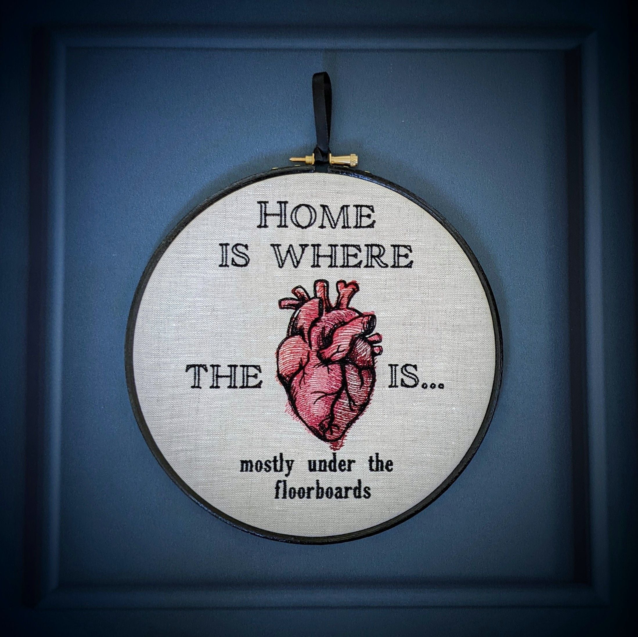 Home is where the heart is. Machine embroidery 8" hoop.