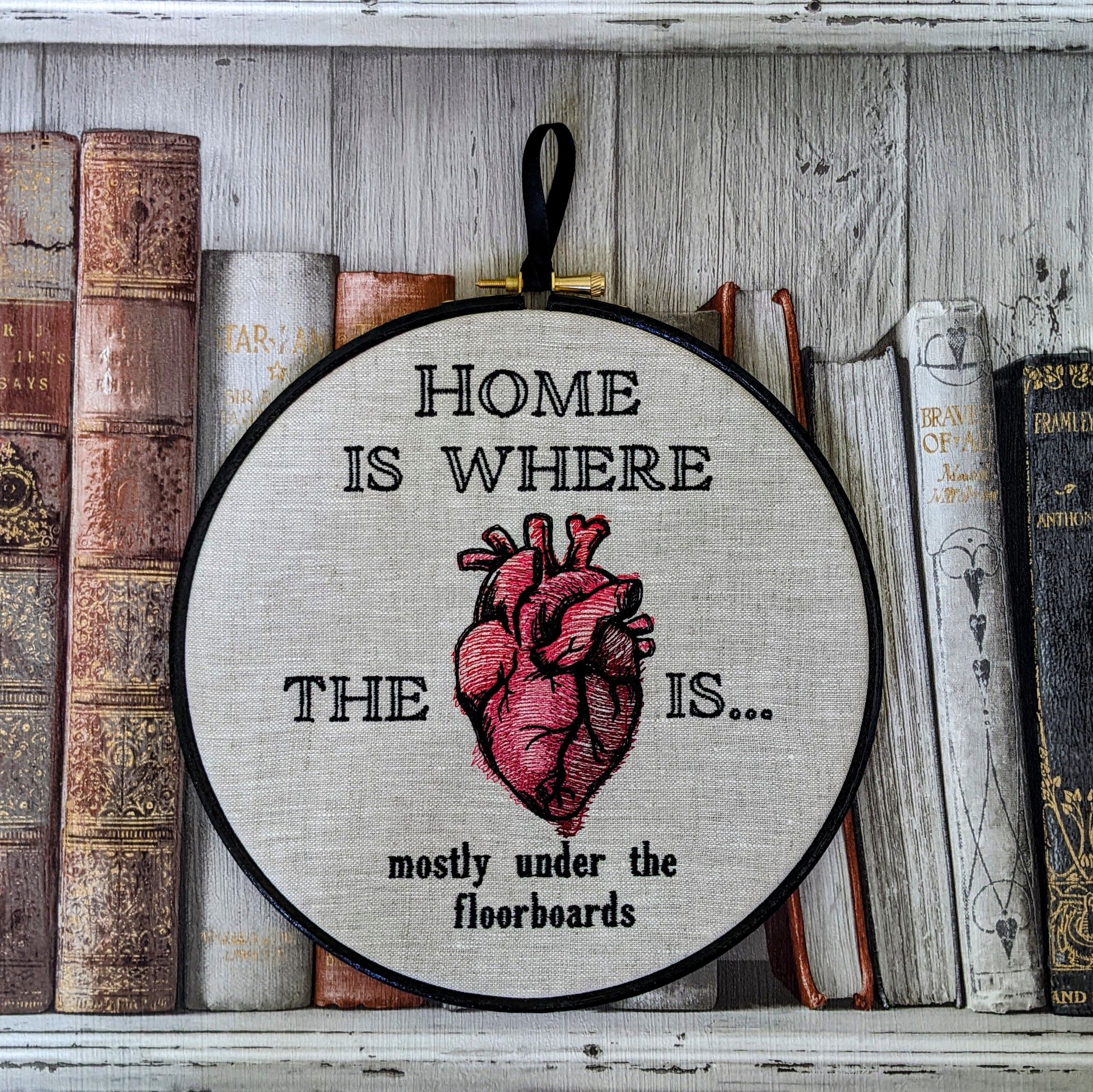 Home is where the heart is. Machine embroidery 8" hoop.