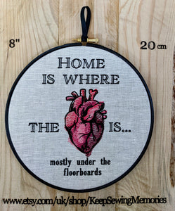 Home is where the heart is. Machine embroidery 8" hoop.