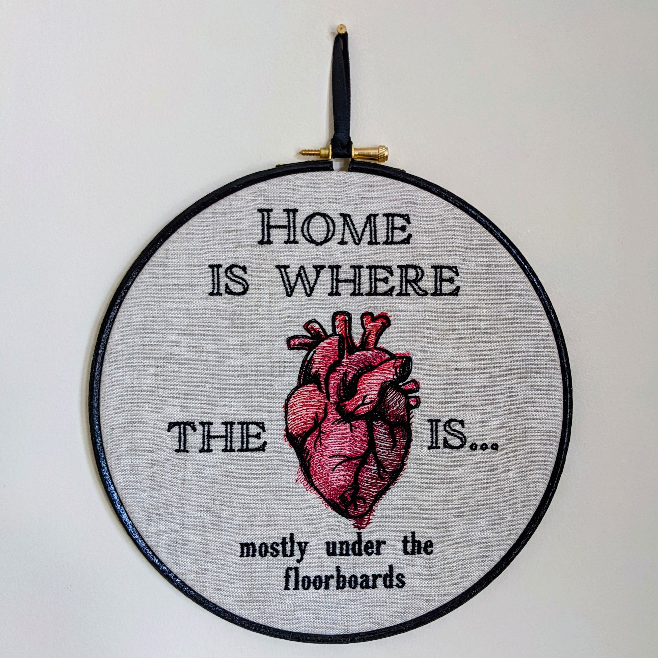 Home is where the heart is. Machine embroidery 8" hoop.