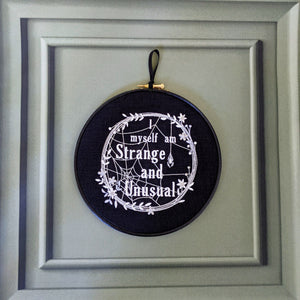 I myself am strange and unusual Machine embroidery art. Machine embroidery 8" hoop.