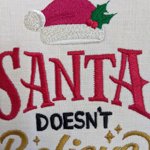 Santa doesn't believe in you either! Christmas machine embroidery 8" hoop