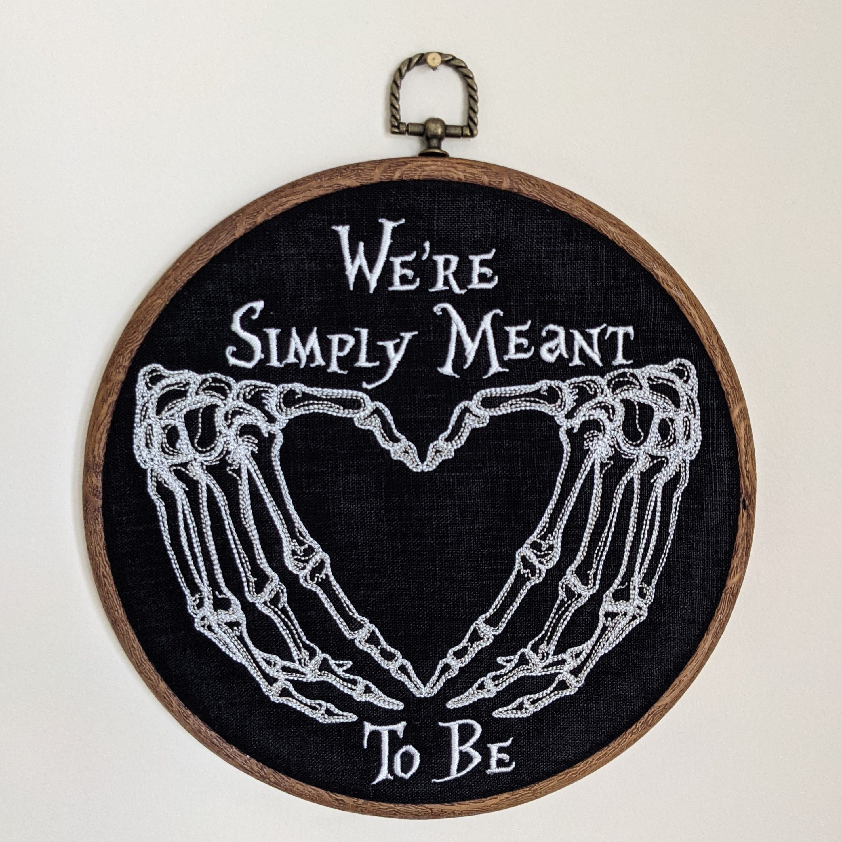 We're simply meant to be. Machine embroidery 8" hoop art