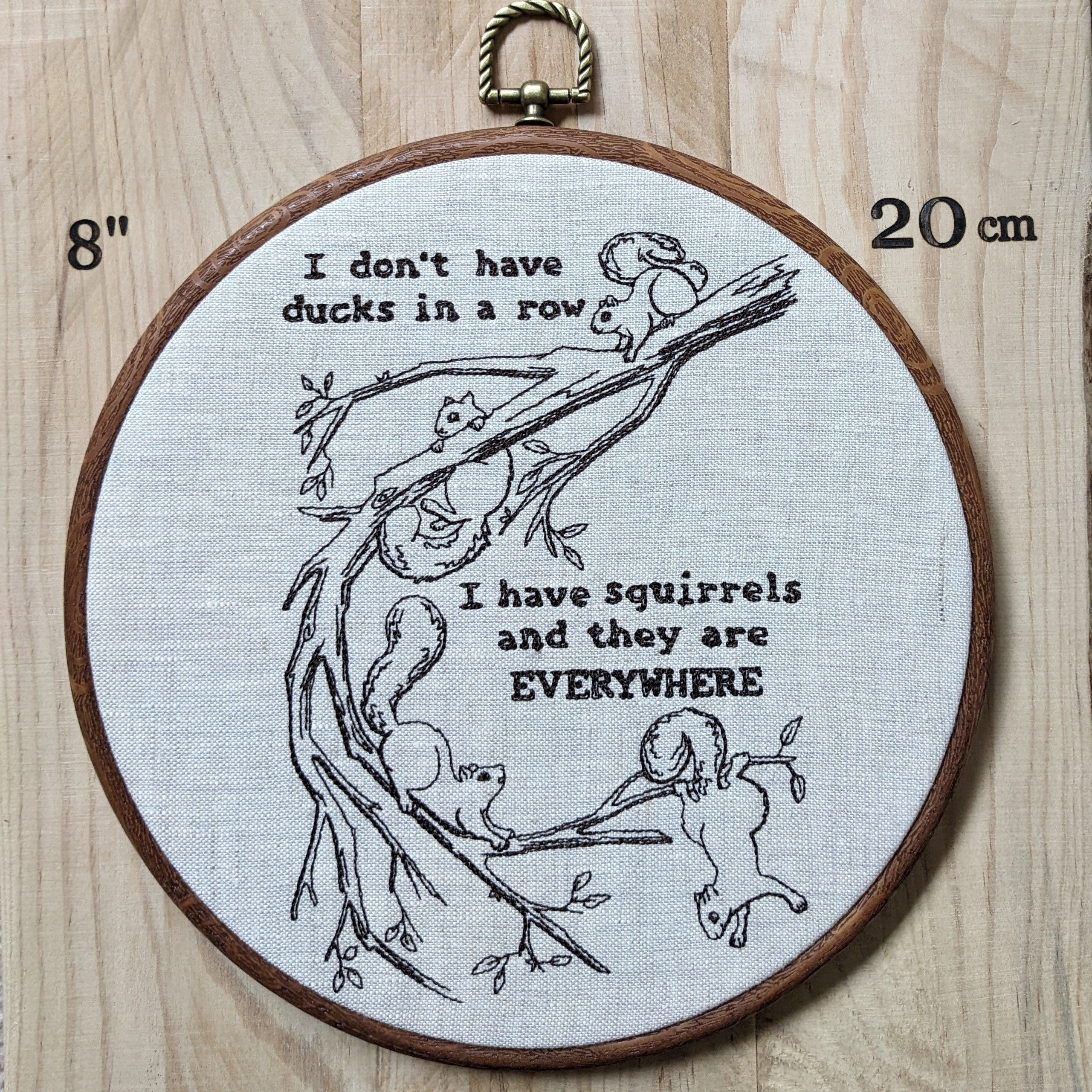 I don't have ducks in a row. I have squirrels and they are EVERYWHERE. Machine embroidery 8" hoop art