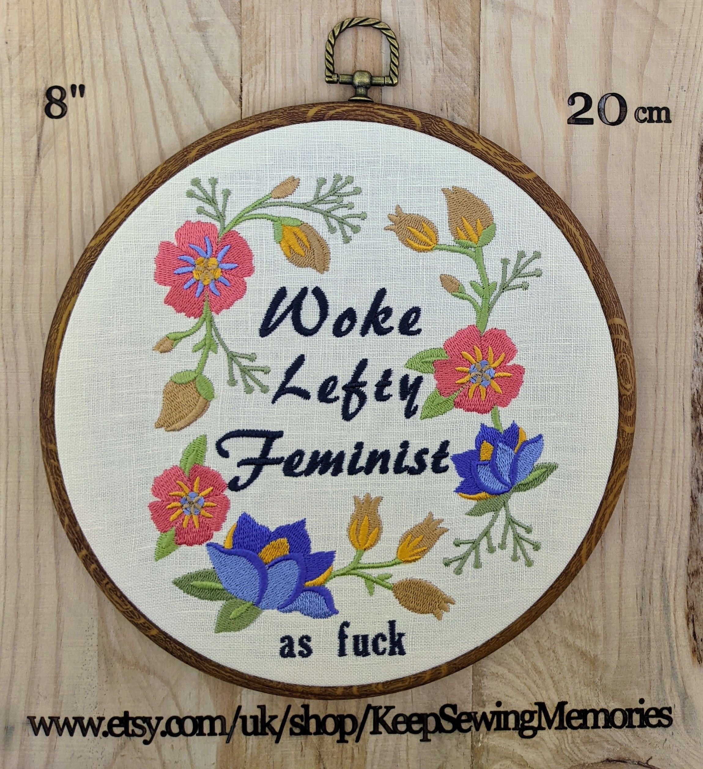 Woke, lefty, feminist, as fuck. Machine embroidery 8" hoop art